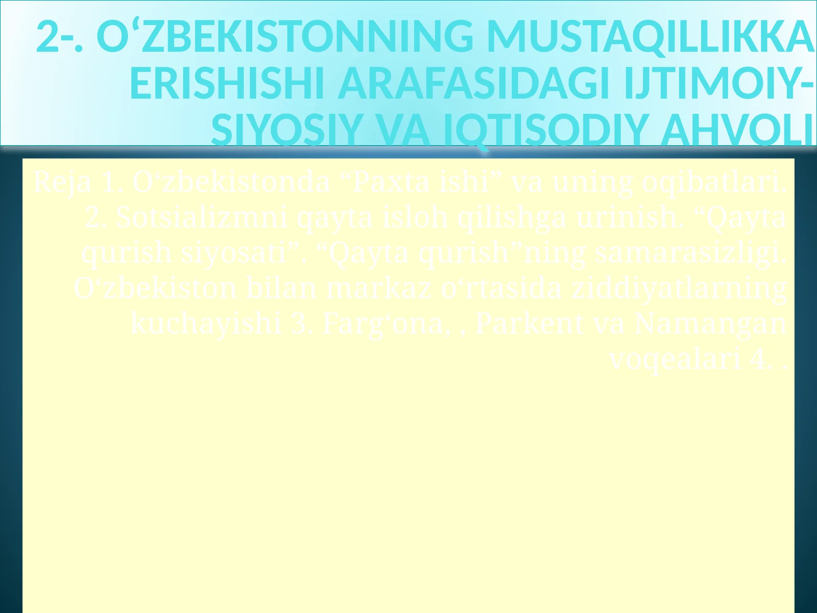 О‘zbekistoning mustaqillikka erishishi