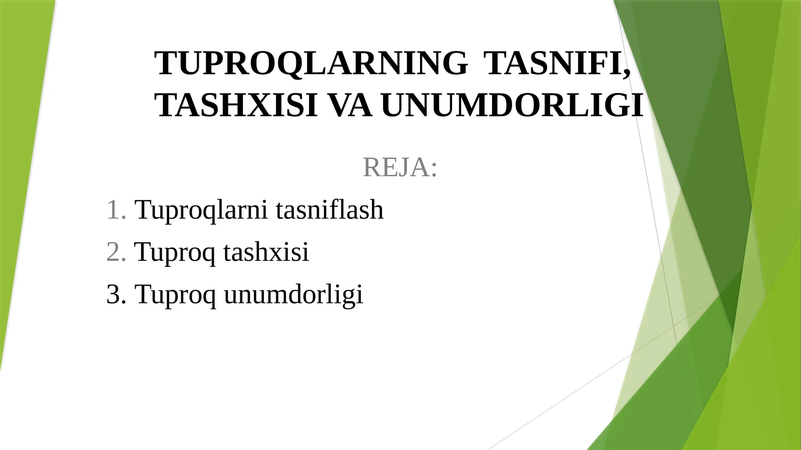 TUPROQLARNING TASNIFI,TASHXISI VA UNUMDORLIGI