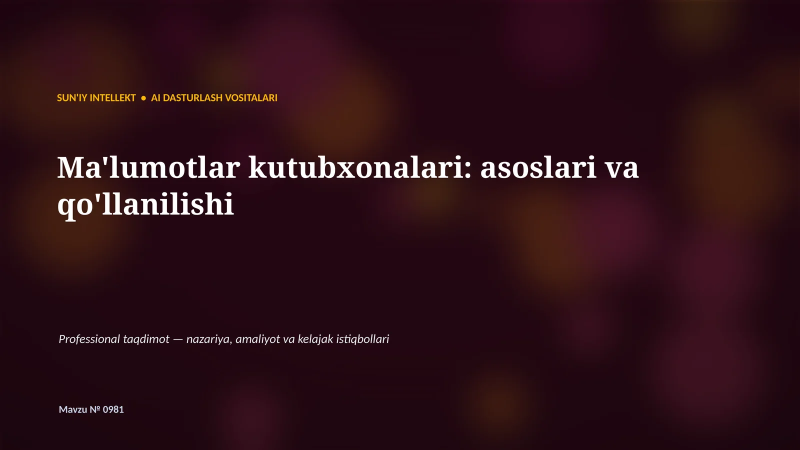 SUN'IY INTELLEKT • AI DASTURLASH VOSITALARI