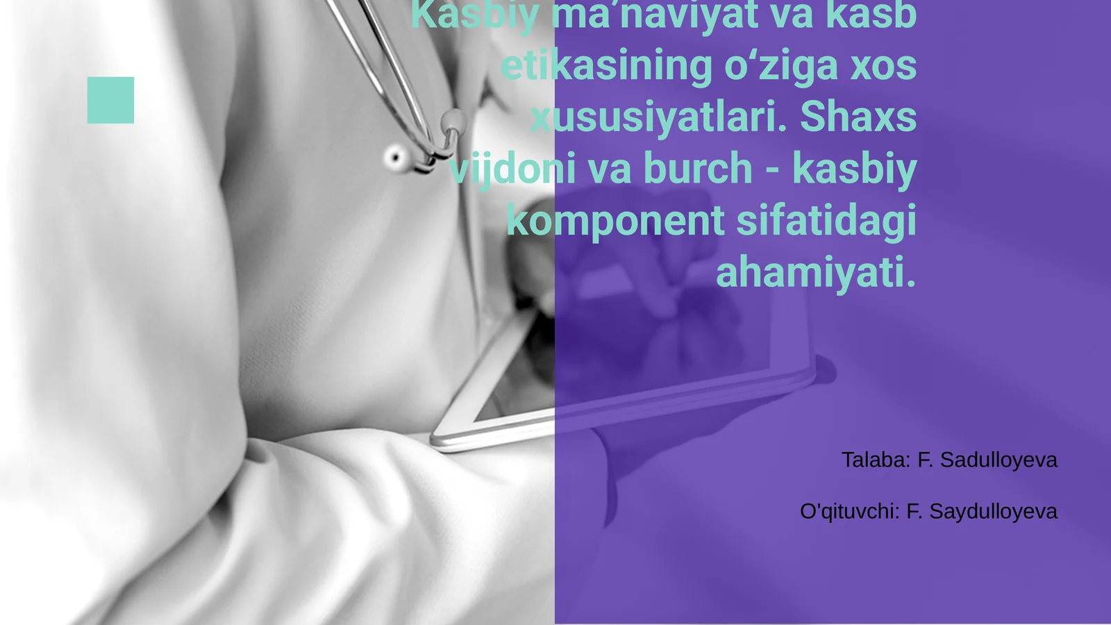 Kasbiy ma’naviyat va kasb etikasining o‘ziga xos xususiyatlari
