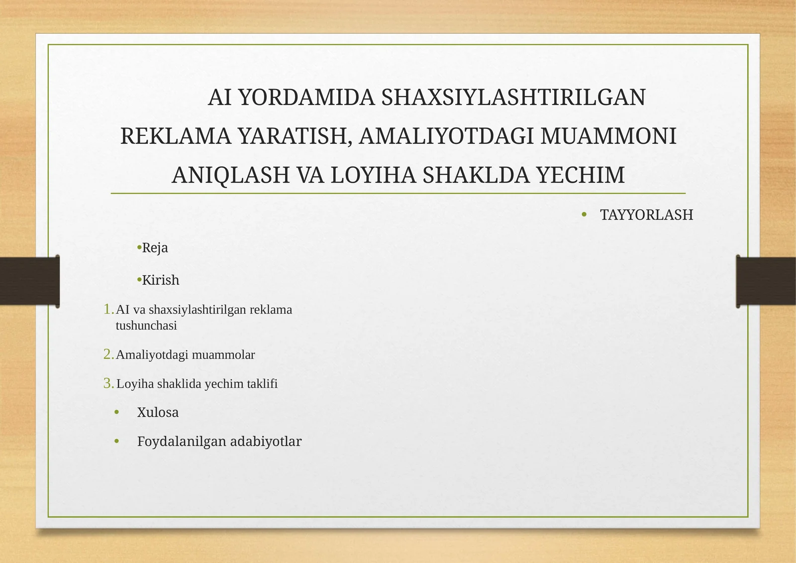 AIYORDAMIDASHAXSIYLASHTIRILGANREKLAMAYARATISH,AMALIYOTDAGIMUAMMONIANIQLASHVALOYIHASHAKLDAYECHIMTAYYORLASH