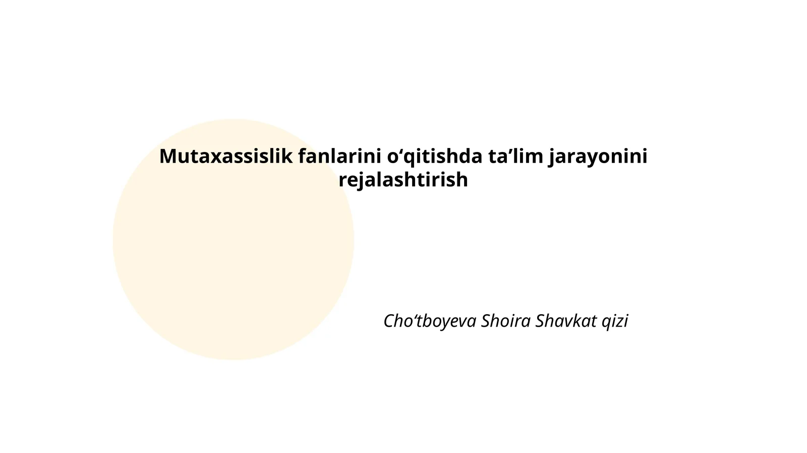 Mutaxassislik fanlarini oʻqitishda taʼlim jarayonini rejalashtirish