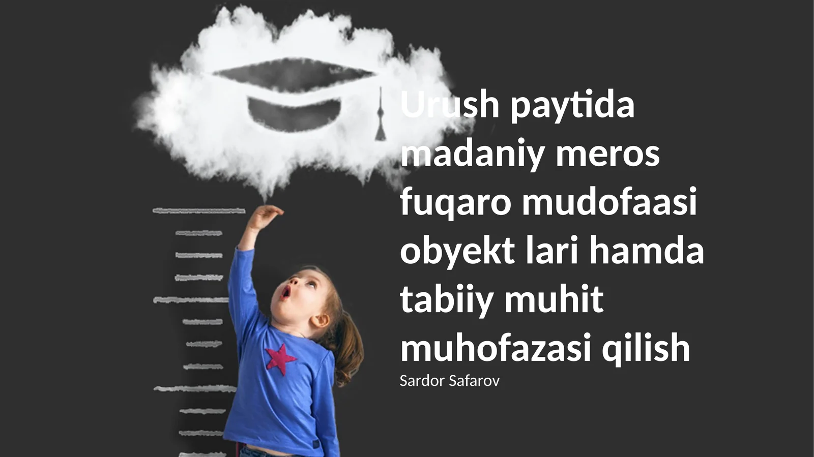 Urush paytida madaniy meros fuqaro mudofaasi obyekt lari hamda tabiiy muhit muhofazasi qilish