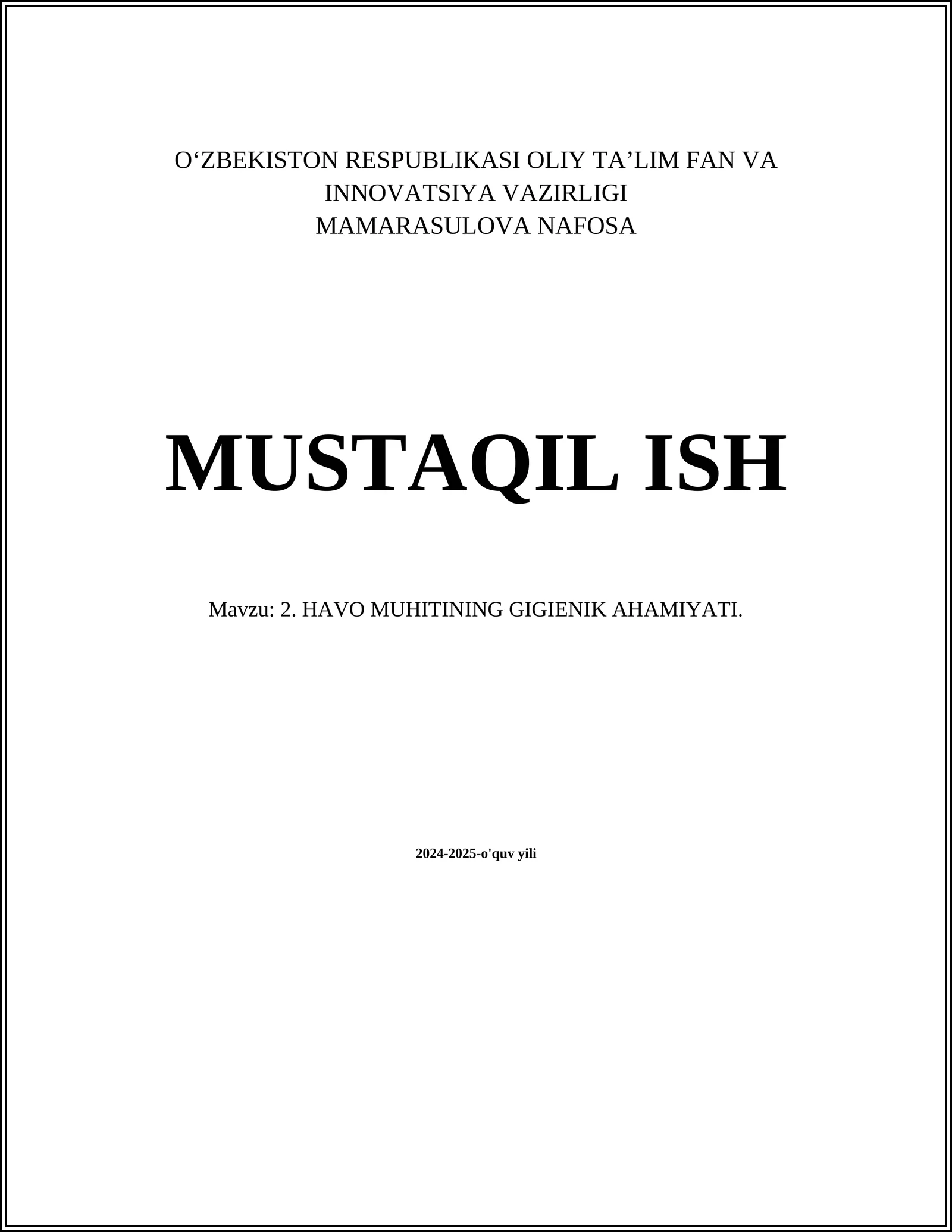 2. HAVO MUHITINING GIGIENIK AHAMIYATI