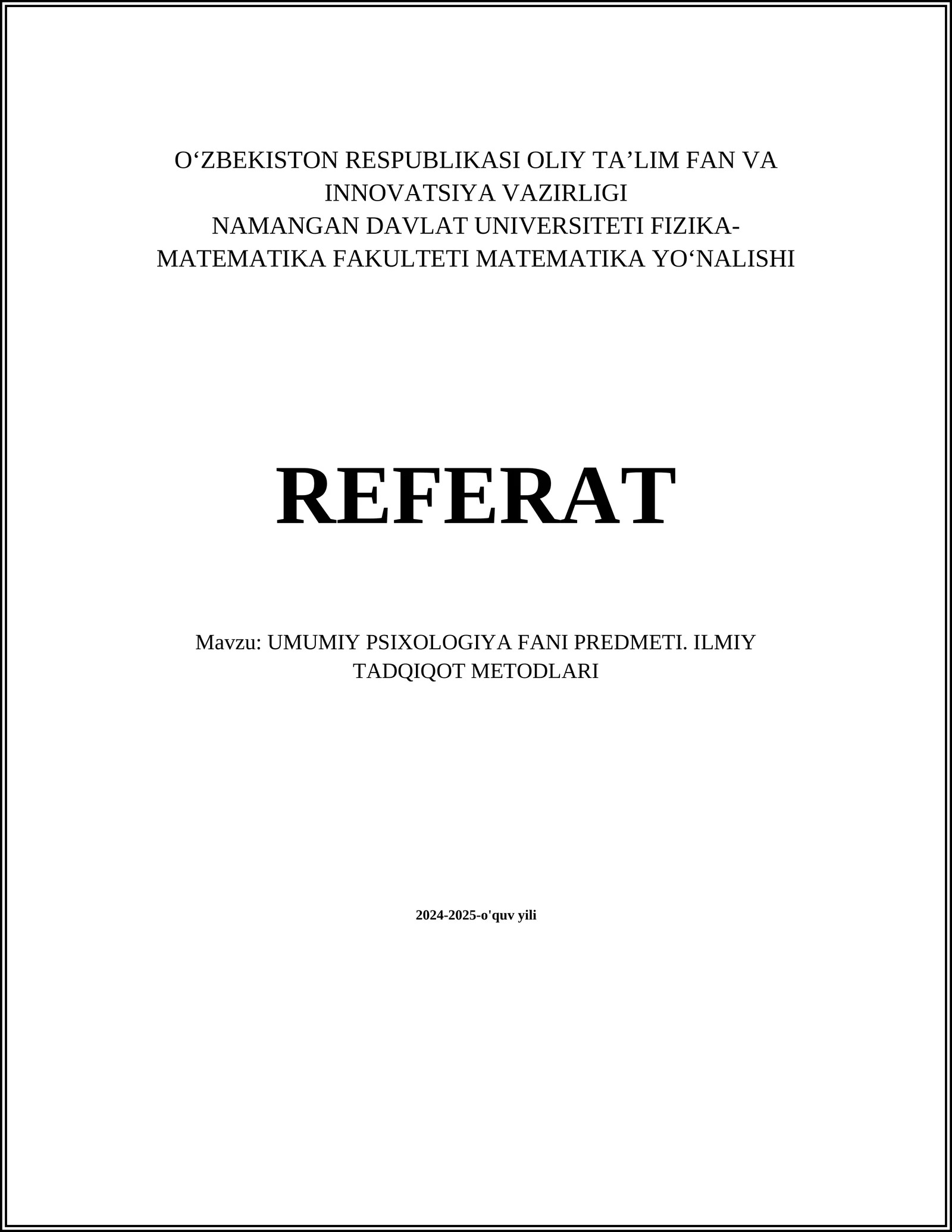 PSIXOLOGIYA FANI PREDMETI. ILMIY TADQIQOT METODLARI