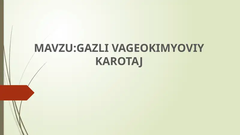 GAZLI VAGEOKIMYOVIY KAROTAJ