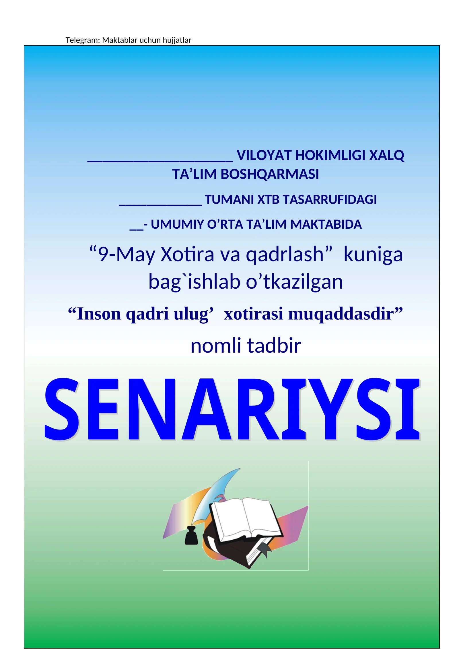 “Inson qadri ulug’ xotirasi muqaddasdir” nomli tadbir