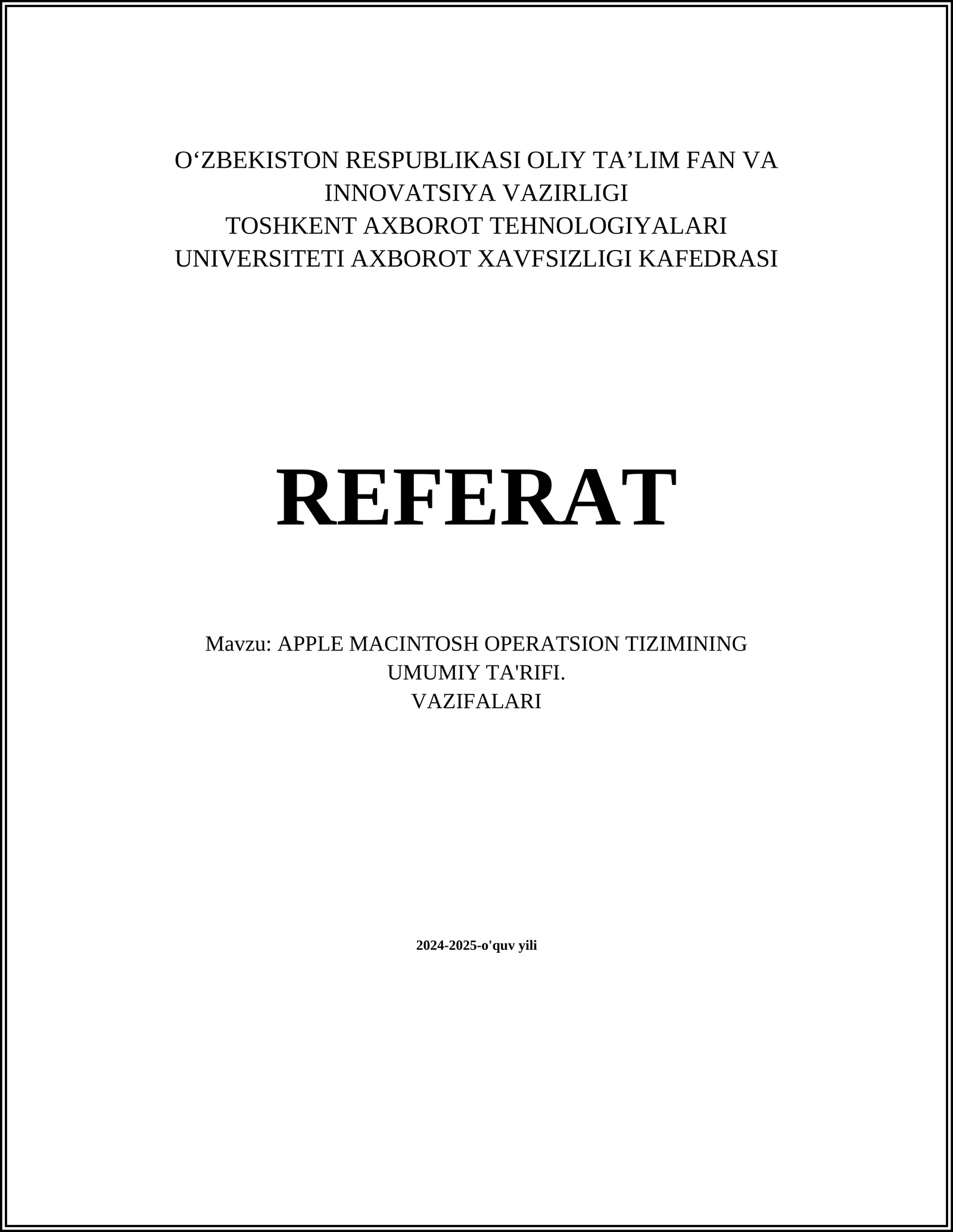APPLE MACINTOSH OPERATSION TIZIMINING UMUMIY TA'RIFI