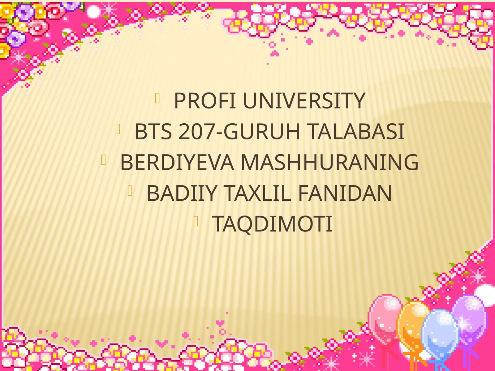 BADIIY TAXLIL FANIDAN TAQDIMOTI