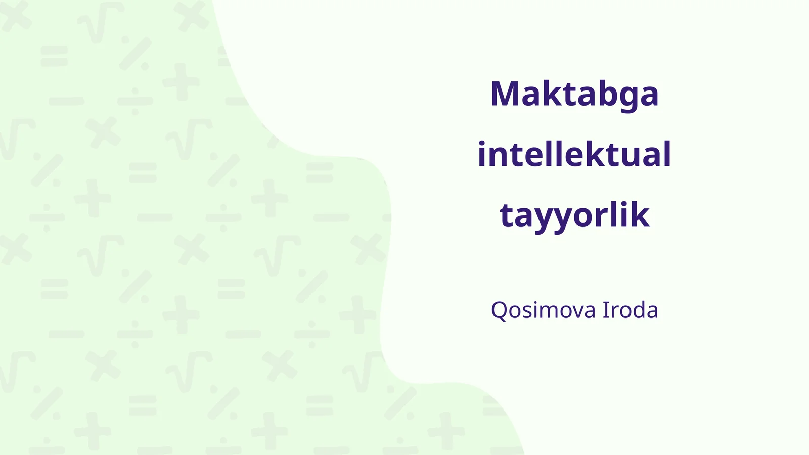 Maktabga intellektual tayyorlik