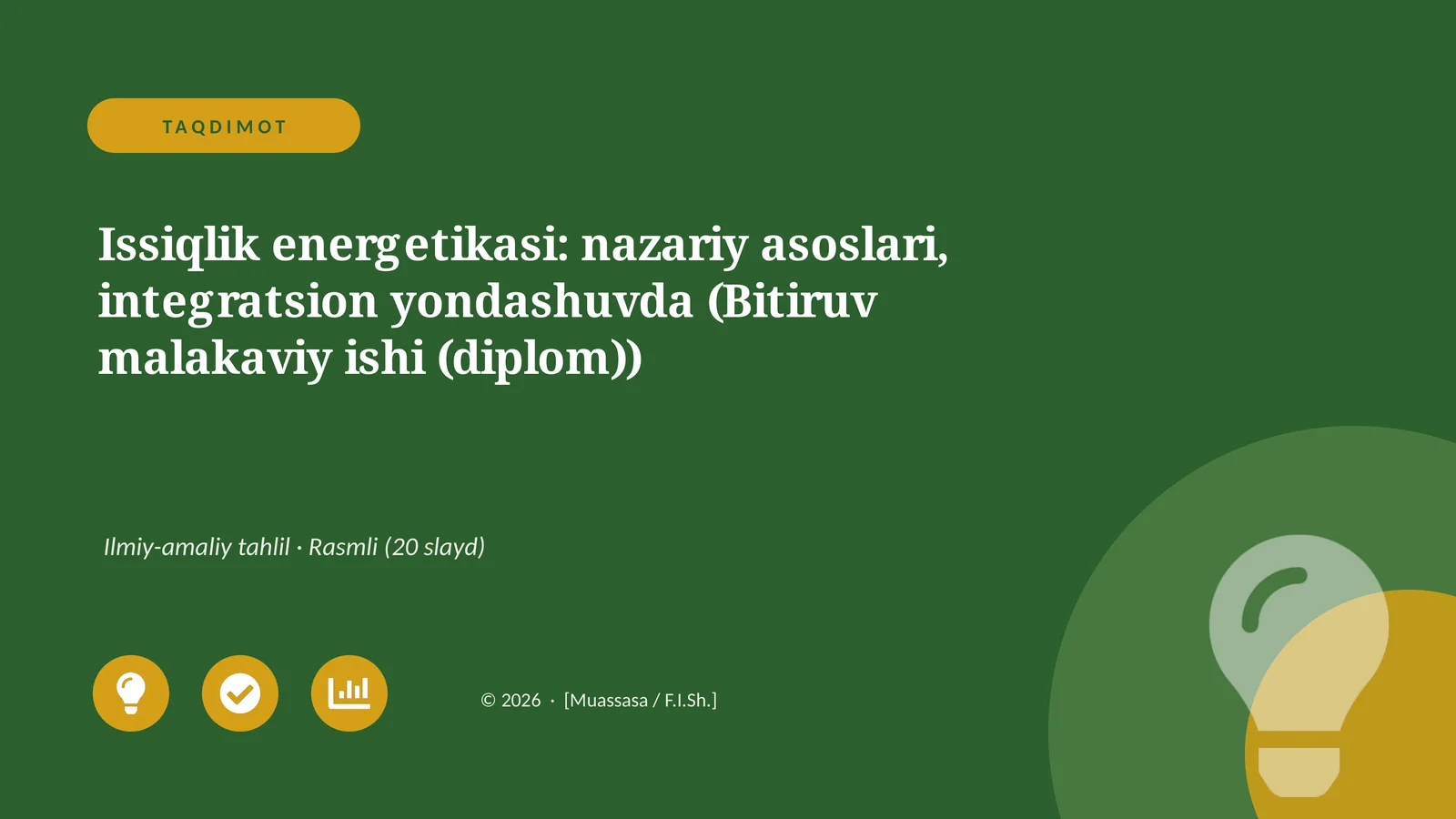 Issiqlik energetikasi: nazariy asoslari, integratsion yondashuvda