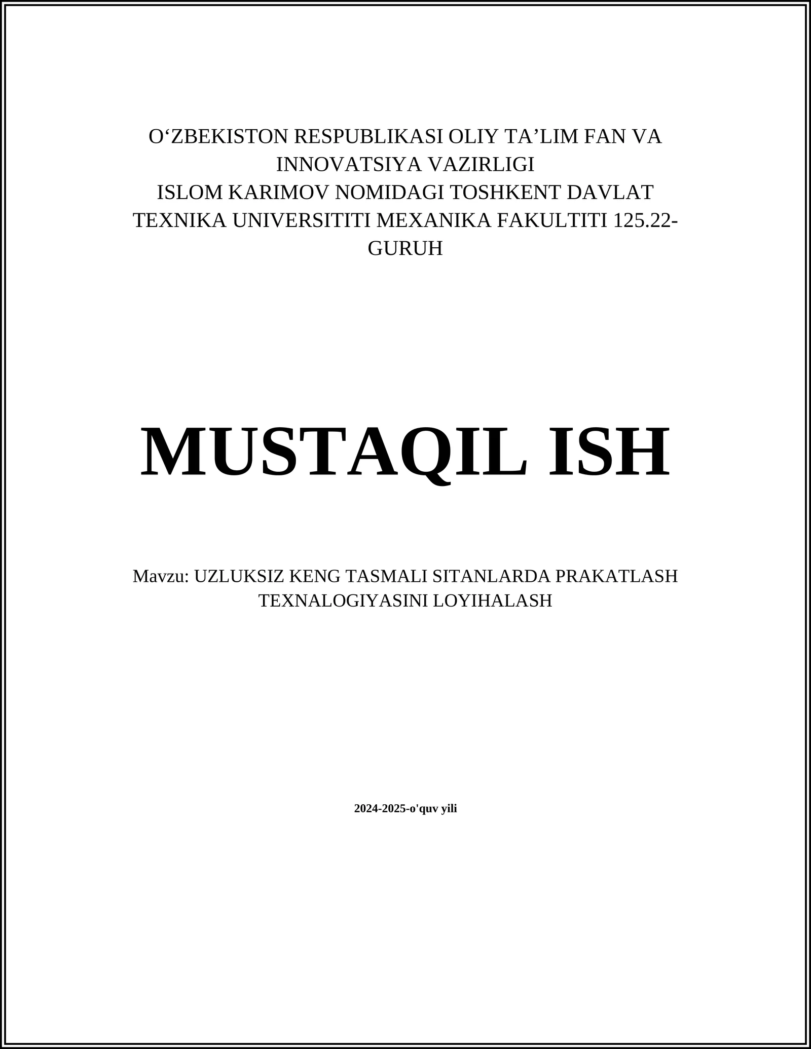 UZLUKSIZ KENG TASMALI SITANLARDA PRAKATLASH TEXNALOGIYASINI LOYIHALASH