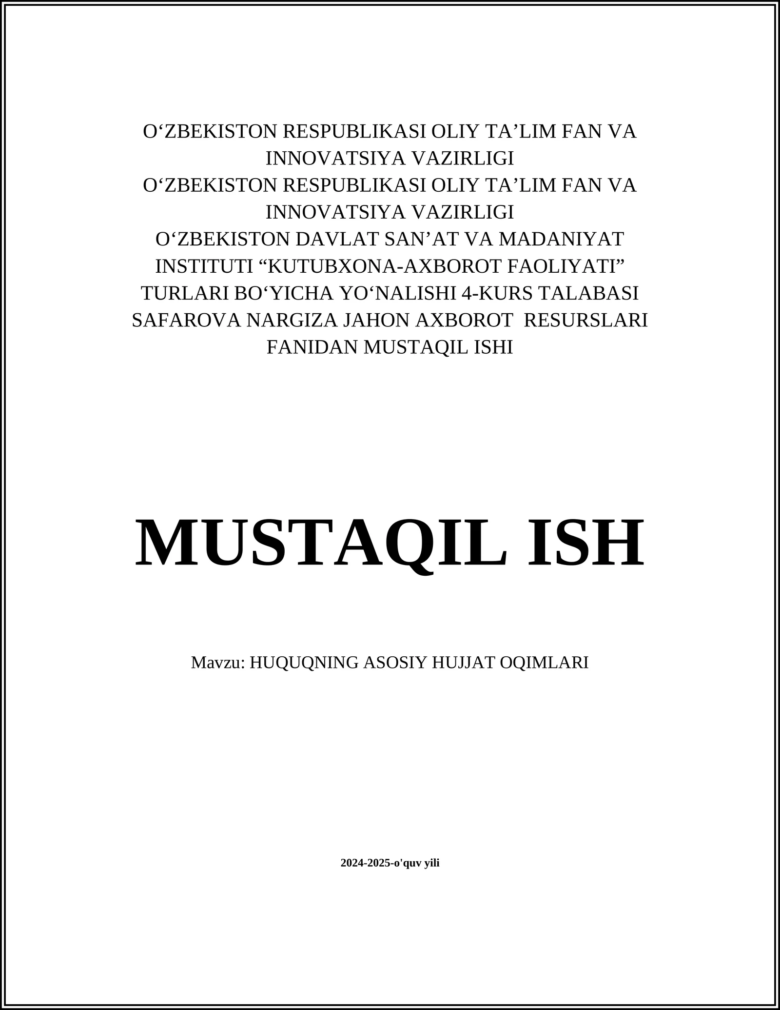 HUQUQNING ASOSIY HUJJAT OQIMLARI