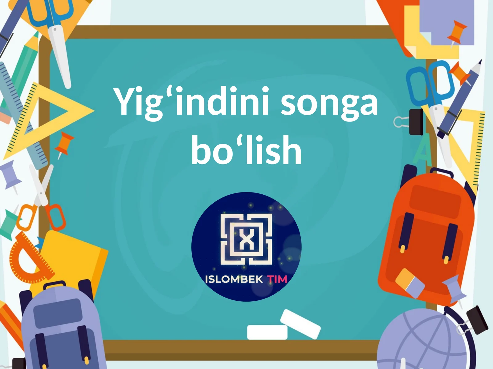 Yig‘indini songa bo‘lish