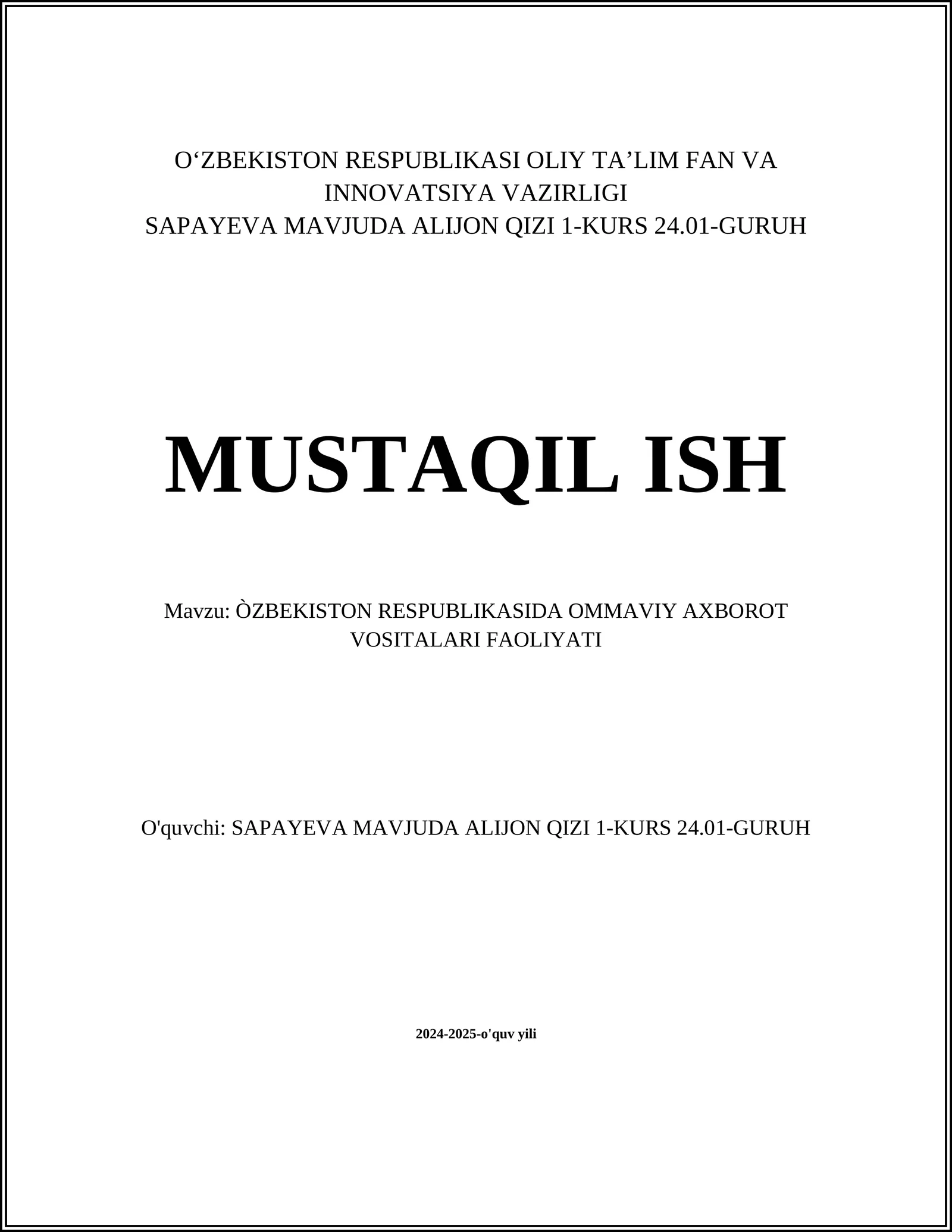 ÒZBEKISTON RESPUBLIKASIDA OMMAVIY AXBOROT VOSITALARI FAOLIYATI