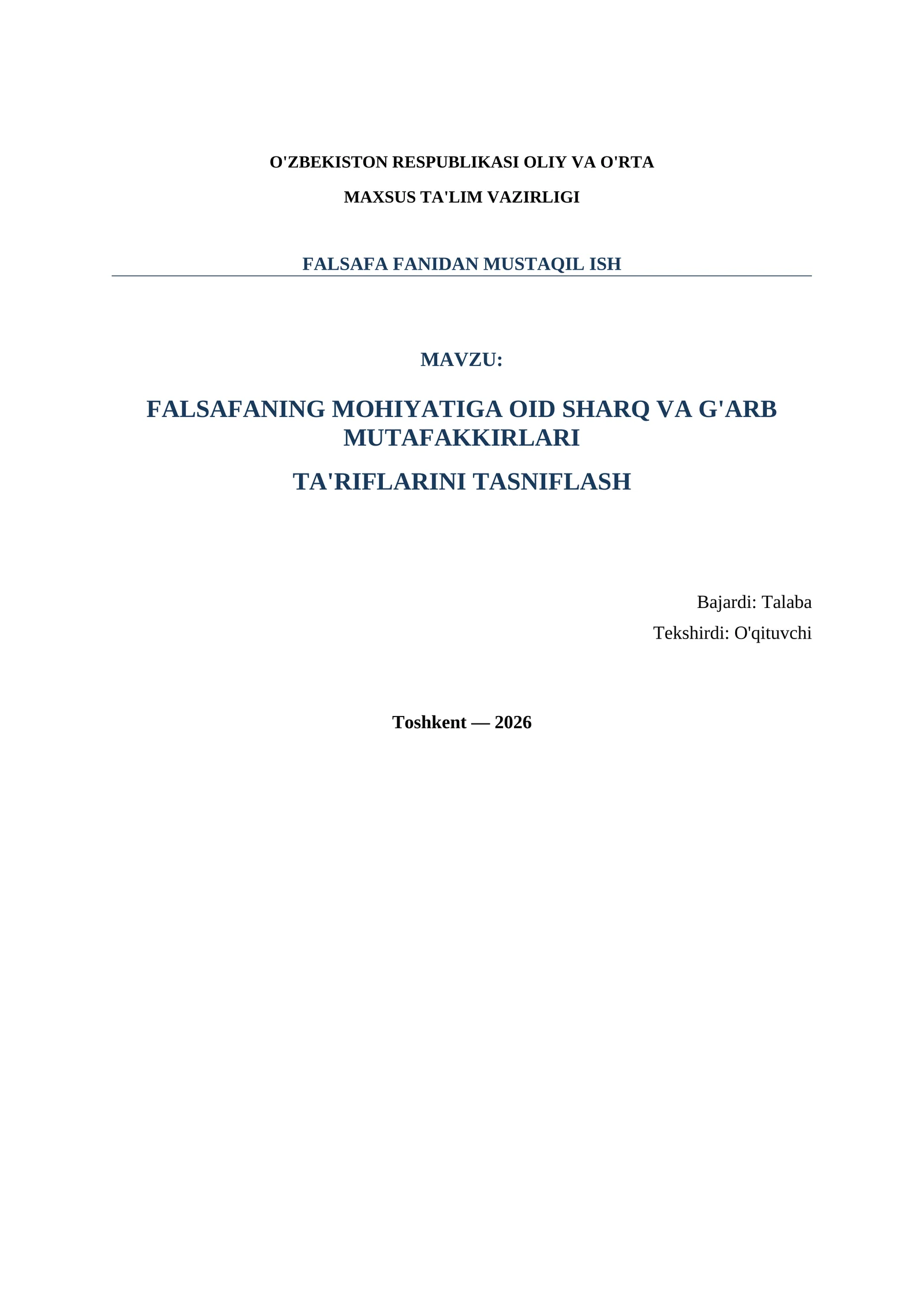 FALSAFANING MOHIYATIGA OID SHARQ VA G'ARB MUTAFAKKIRLARI TA'RIFLARINI TASNIFLASH