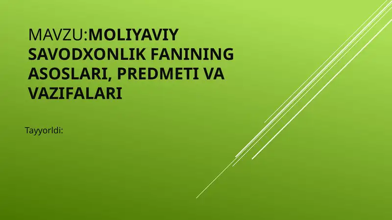 Moliyaviy savodxonlik fanining asoslari, predmeti va vazifalari