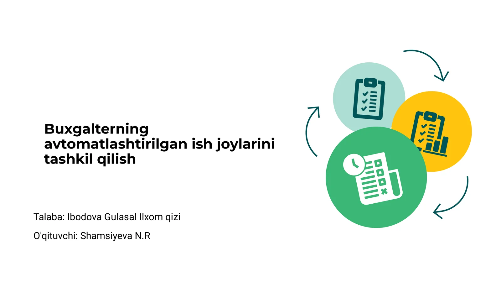 Buxgalterning avtomatlashtirilgan ish joylarini tashkil qilish