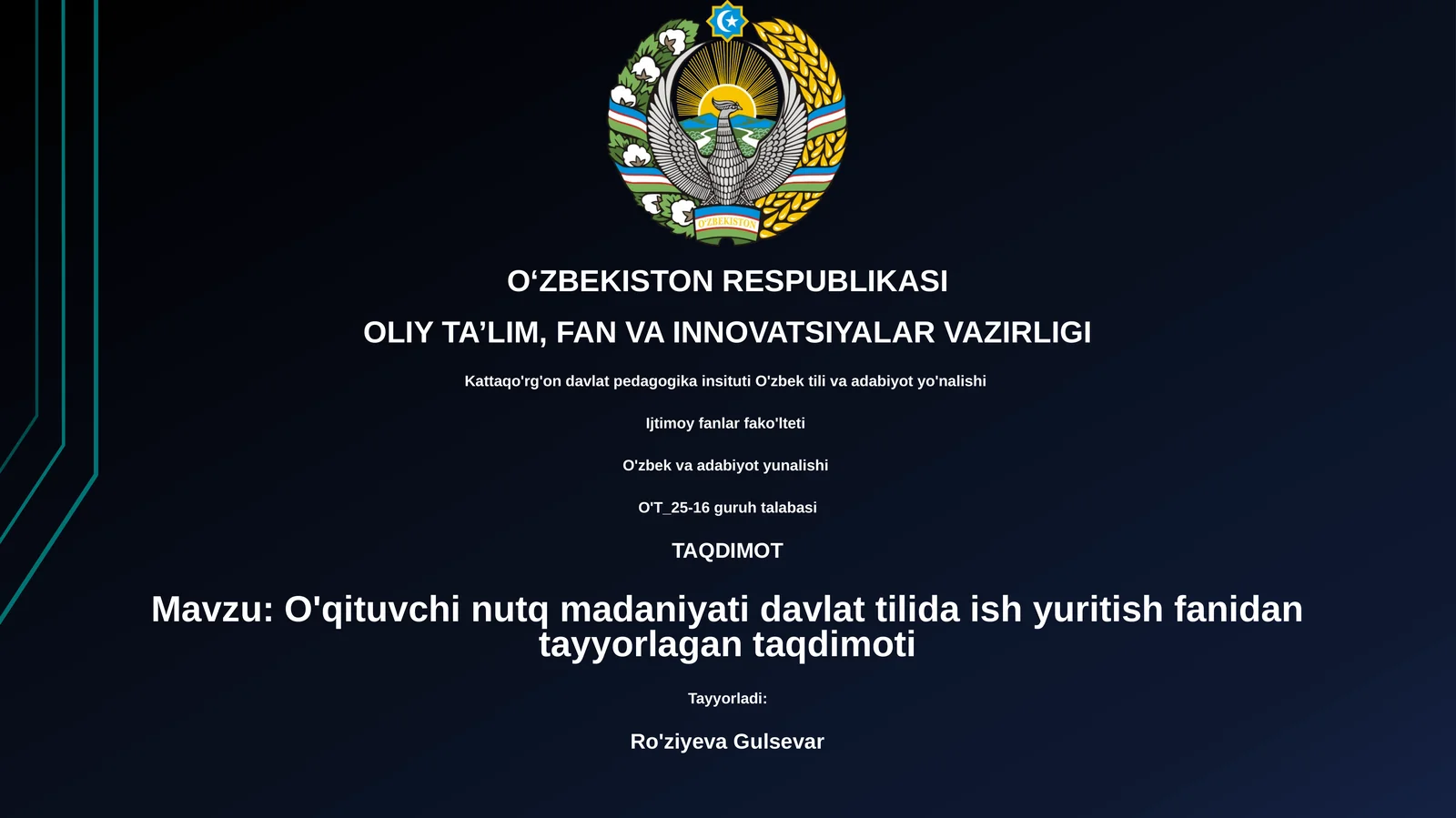 O'qituvchi nutq madaniyati davlat tilida ish yuritish fanidan tayyorlagan taqdimoti