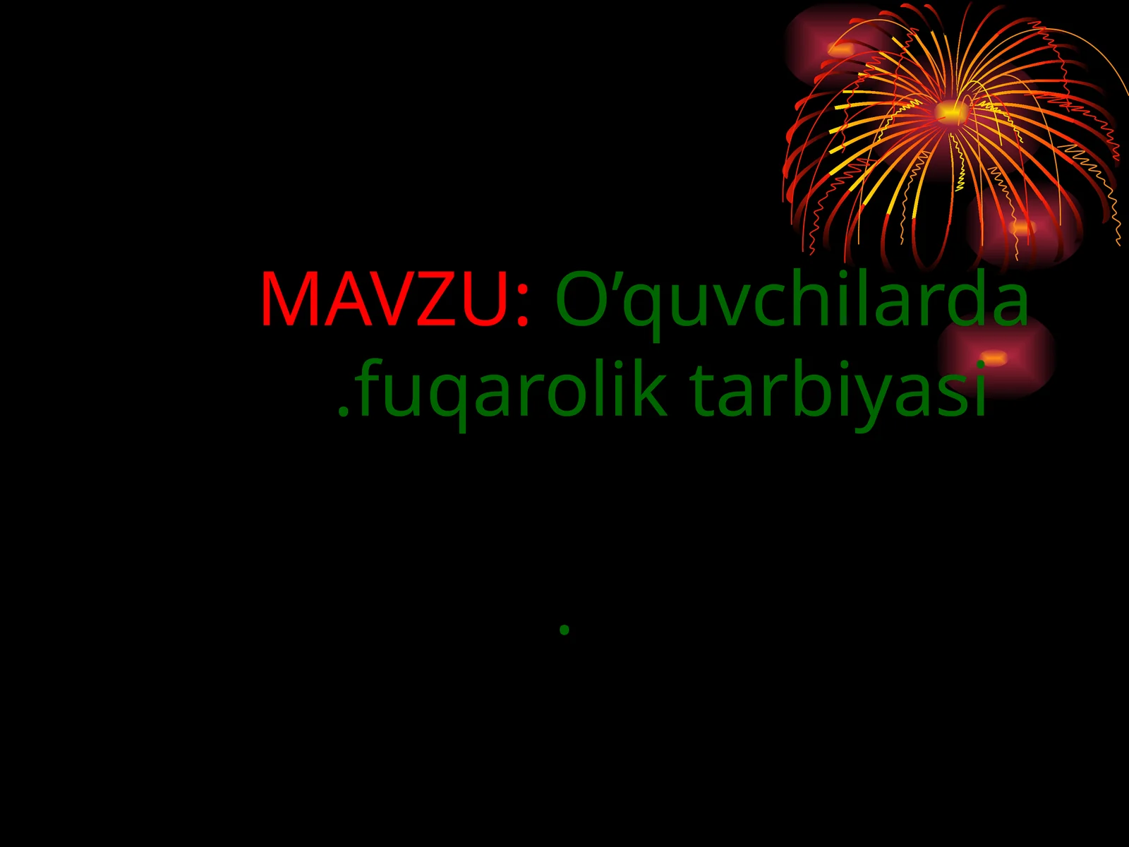 O’quvchilarda fuqarolik tarbiyasi