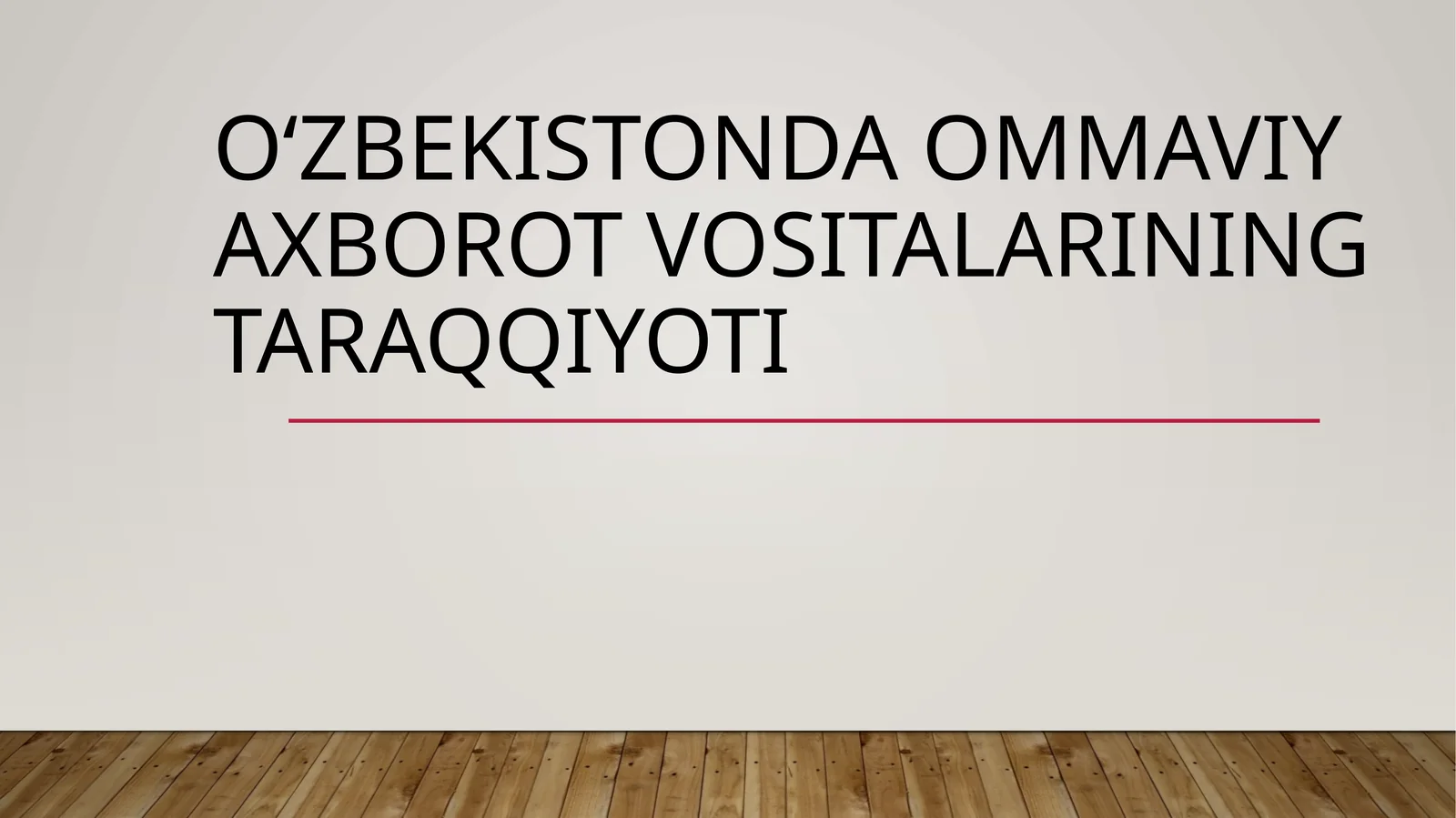 Oʻzbekistonda ommaviy axborot vositalarining taraqqiyoti