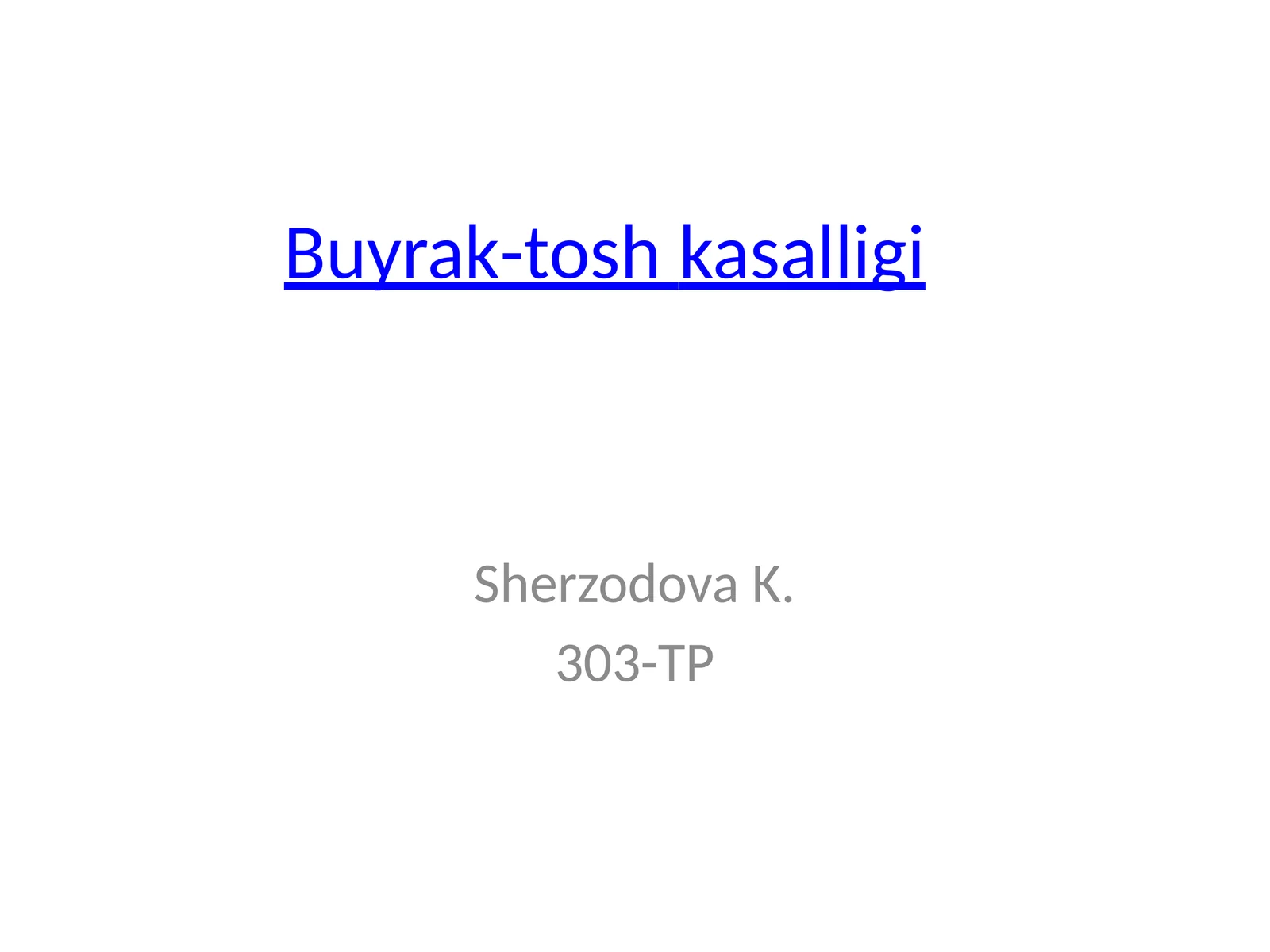 Buyrak-toshkasalligi