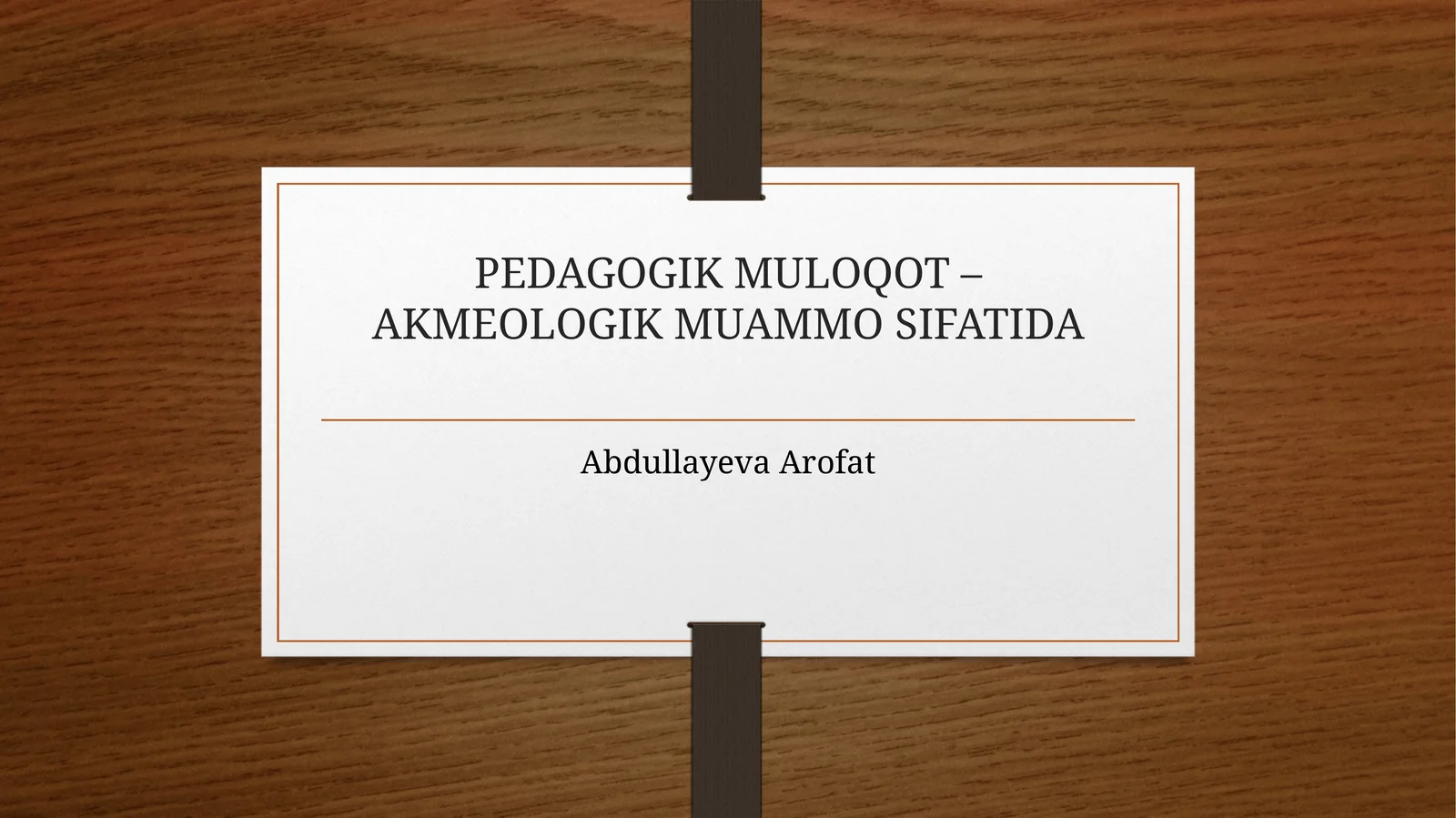 Pedagogik Muloqot – Akmeologik Muammo Sifatida