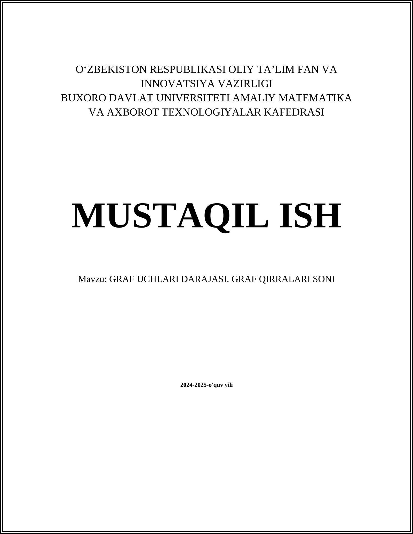 GRAF UCHLARI DARAJASI. GRAF QIRRALARI SONI