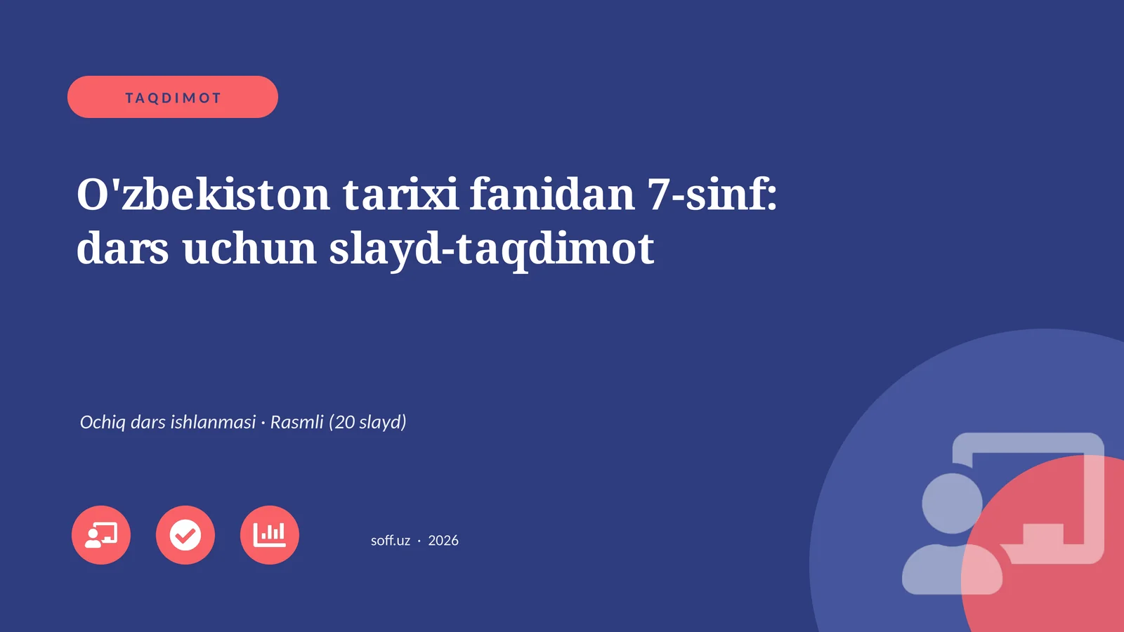 O'zbekiston tarixi fanidan 7-sinf: dars uchun slayd-taqdimot