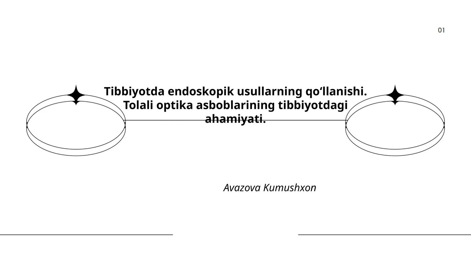 Tibbiyotda endoskopik usullarning qo‘llanishi