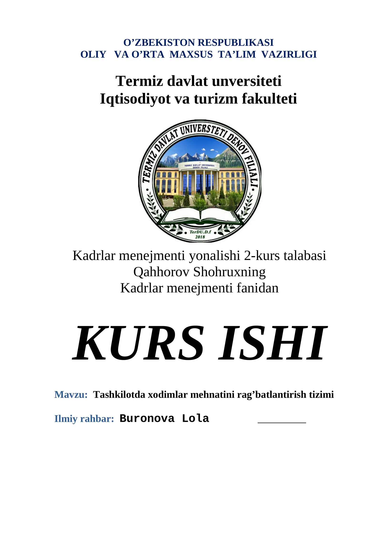 Kadrlar menejmenti yonalishi 2-kurs talabasi Qahhorov Shohruxning