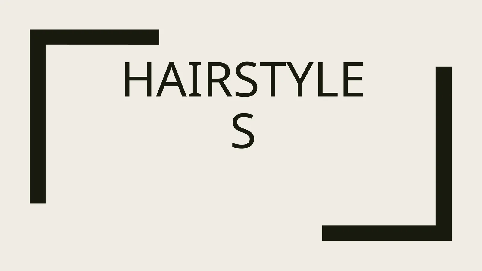hairstyles