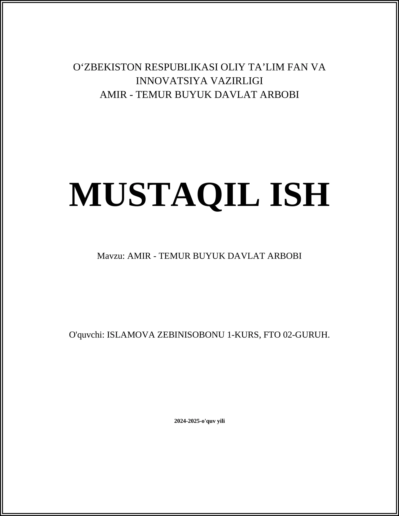 AMIR - TEMUR BUYUK DAVLAT ARBOBI