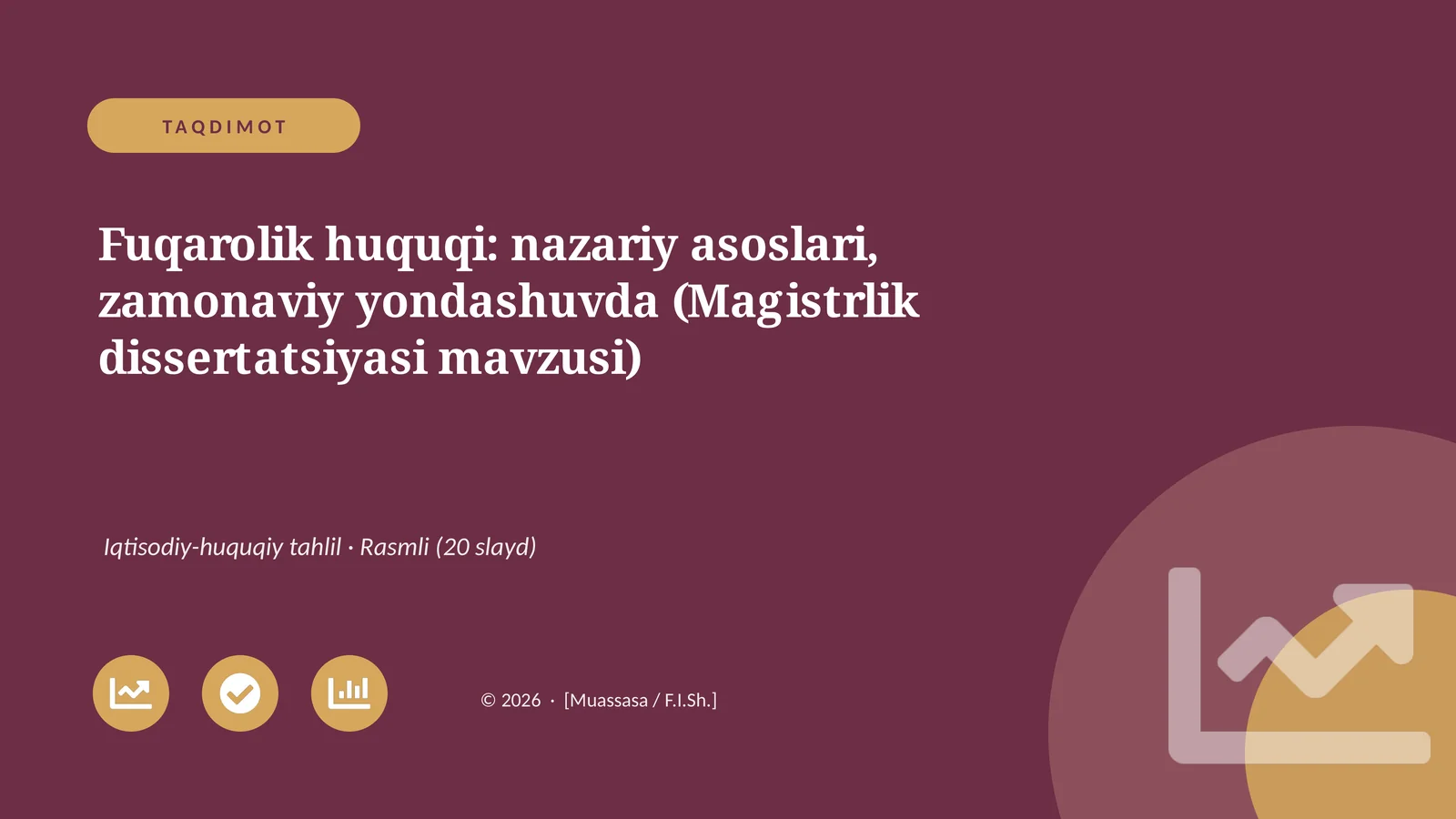 Fuqarolik huquqi: nazariy asoslari, zamonaviy yondashuvda (Magistrlik dissertatsiyasi mavzusi)