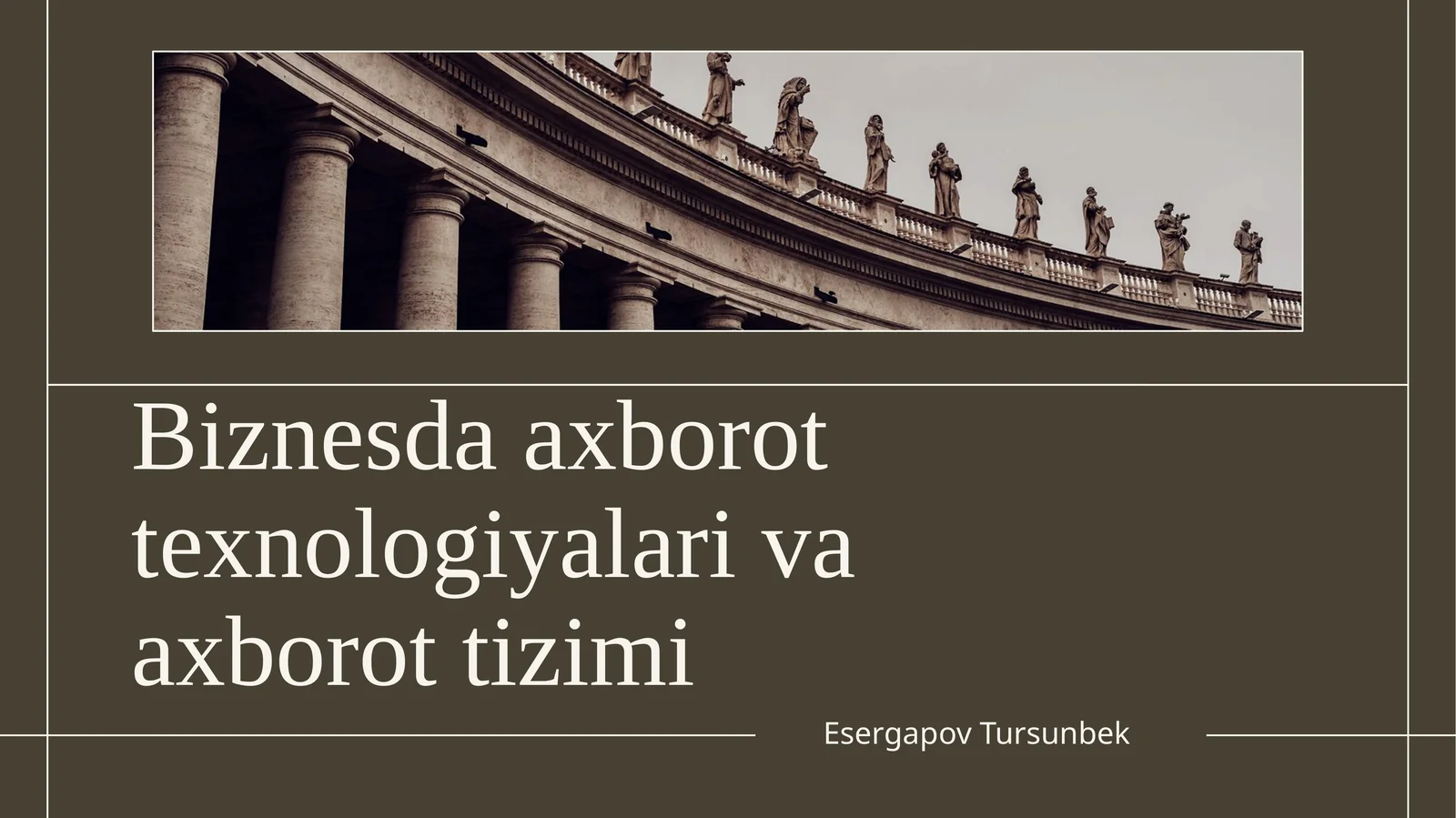 Biznesda axborot texnologiyalari va axborot tizimi