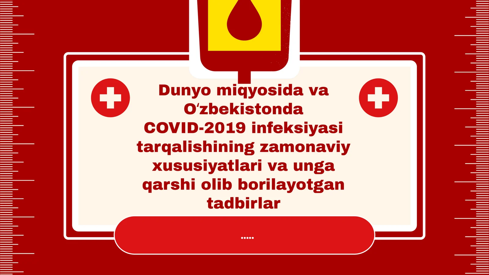 COVID-19 ning dunyo va O'zbekistonda tarqalish asosiy xususiyatlari