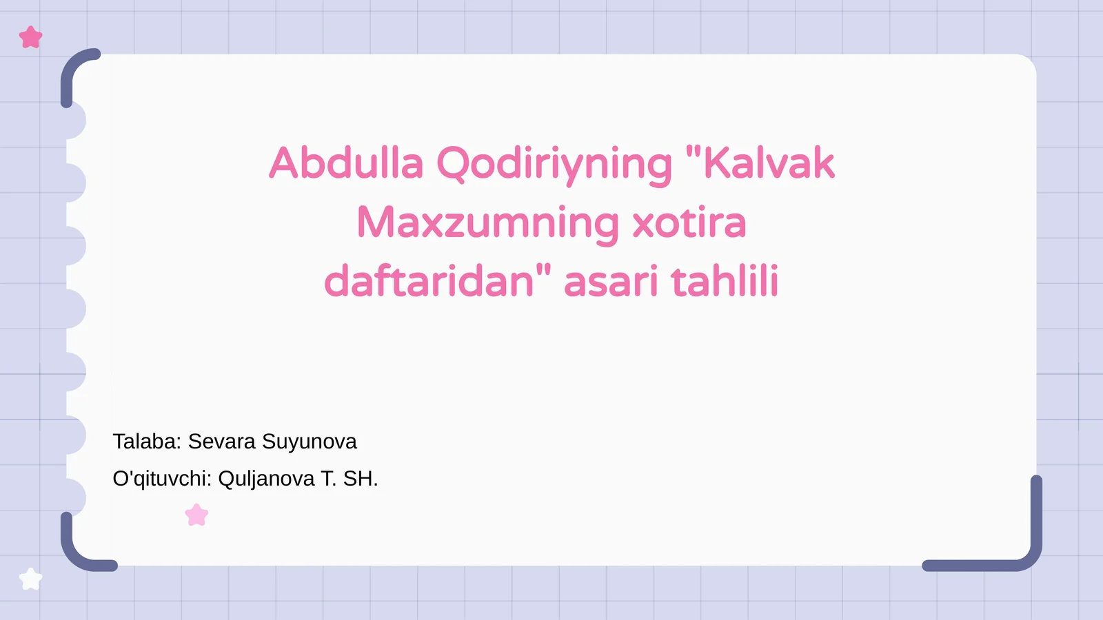 Kalvak Maxzumning xotira daftaridan asari tahlili