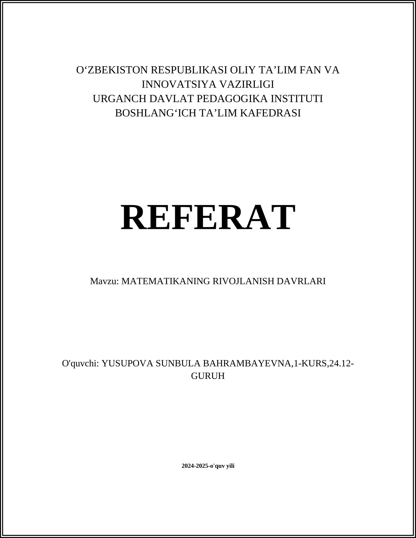 MATEMATIKANING RIVOJLANISH DAVRLARI