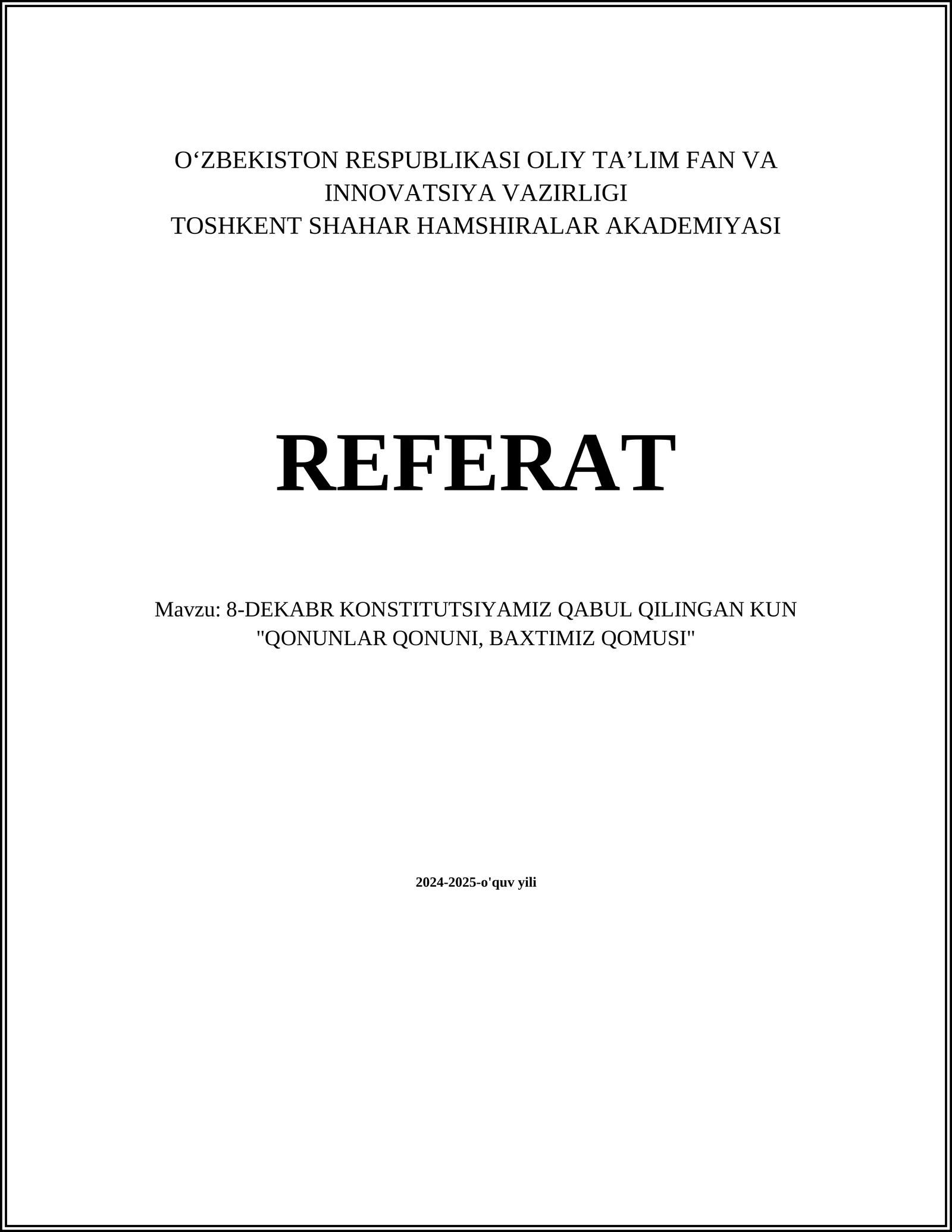 8-DEKABR KONSTITUTSIYAMIZ QABUL QILINGAN KUN "QONUNLAR QONUNI, BAXTIMIZ QOMUSI"