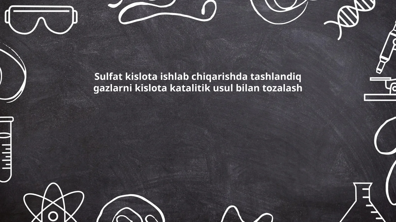 Sulfat kislota ishlab chiqarishda tashlandiq gazlarni kislota katalitik usul bilan tozalash