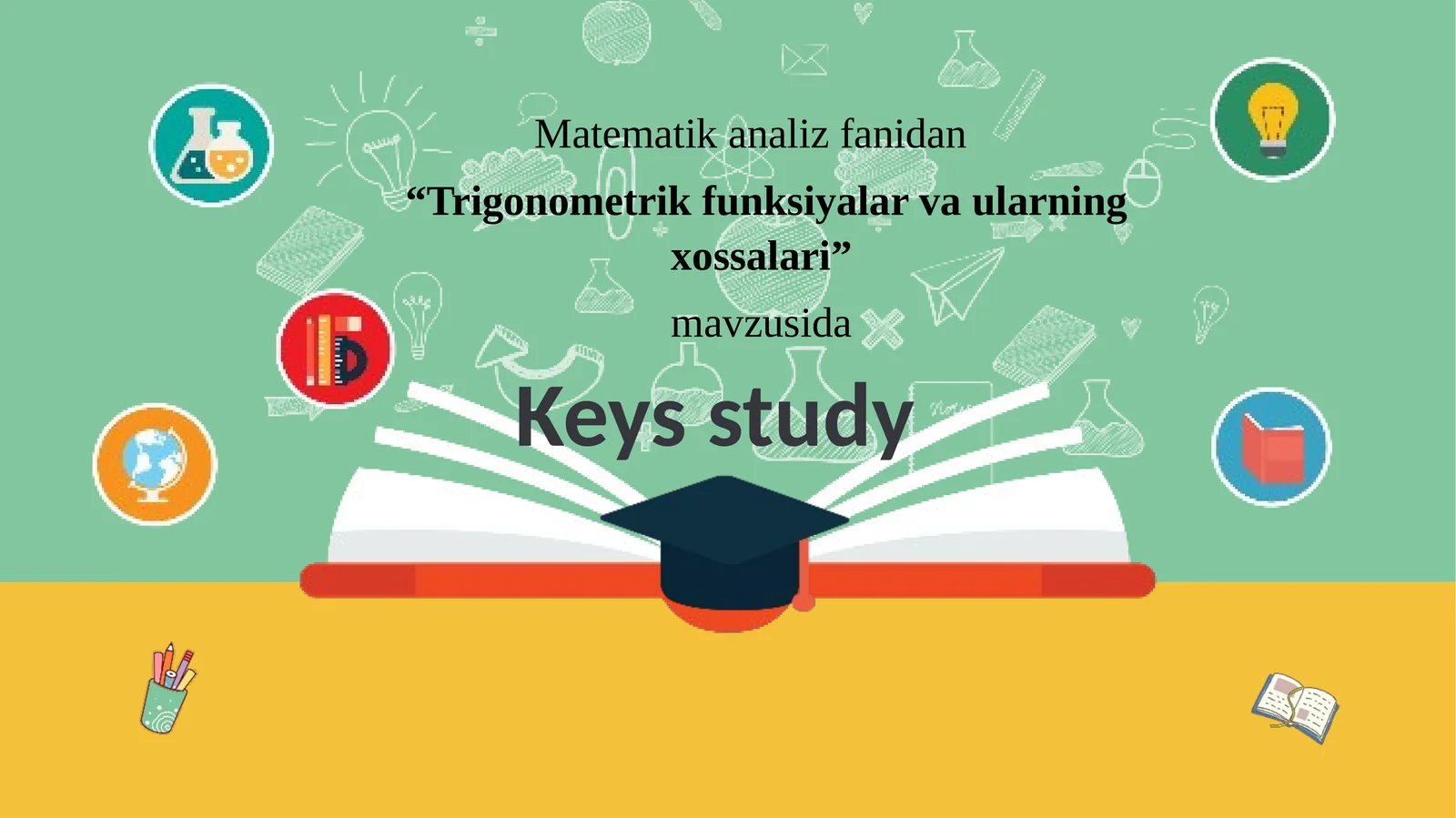 Trigonometrik funksiyalar va ularning xossalari