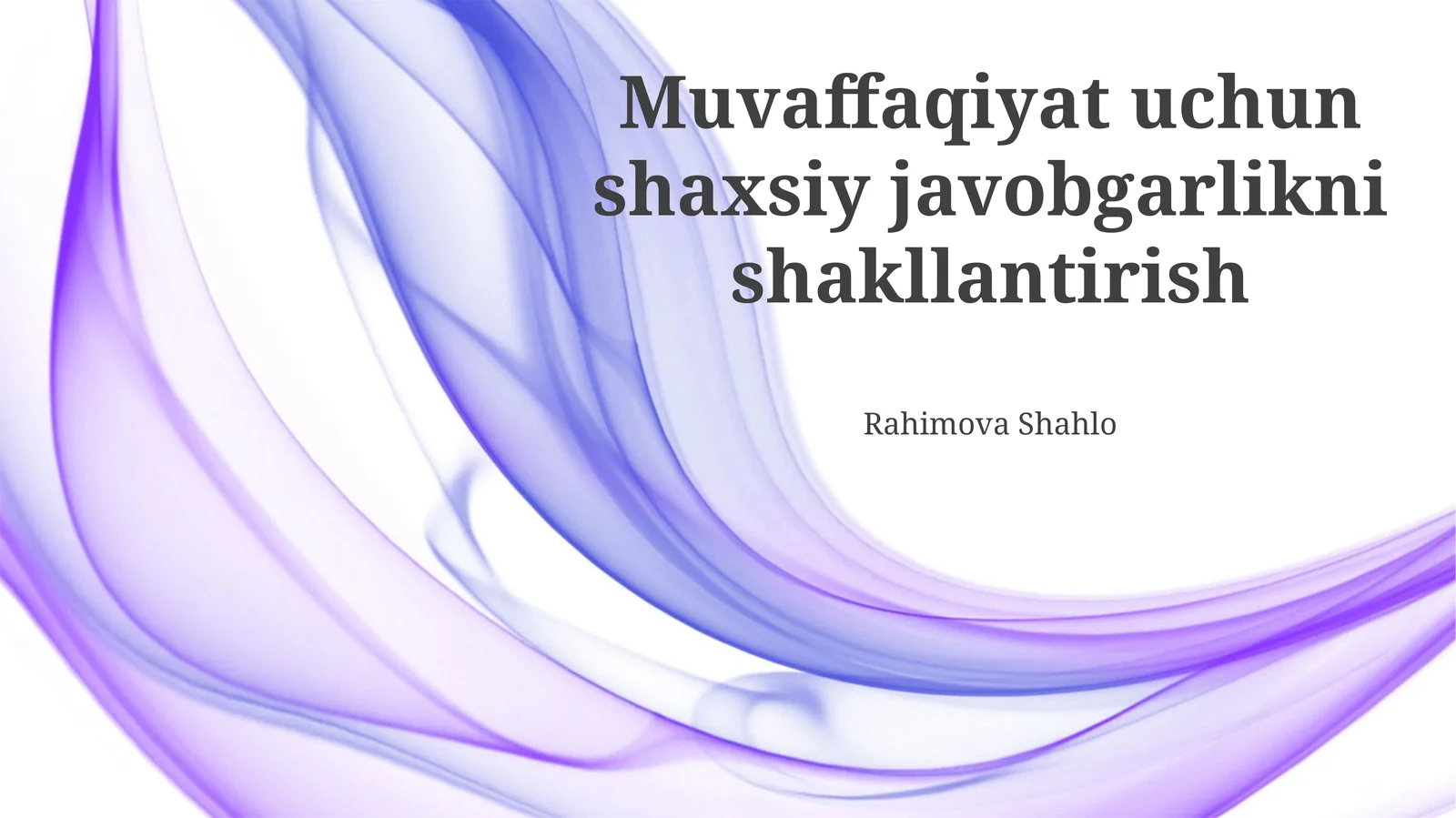 Shaxsiy javobgarlik va muvaffaqiyat psixologiyasi