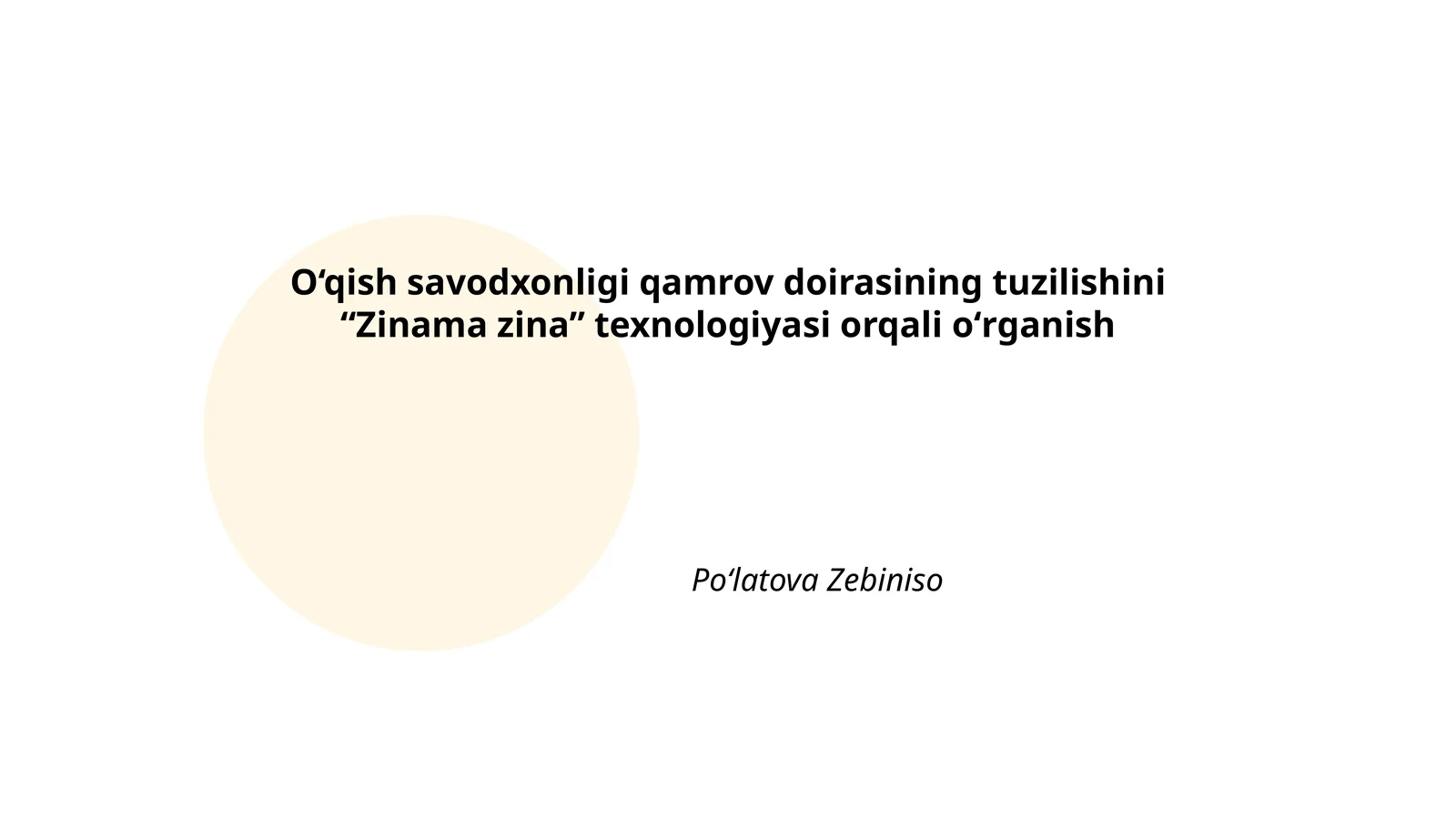 O‘qish savodxonligi qamrov doirasining tuzilishini “Zinama zina” texnologiyasi orqali oʻrganish