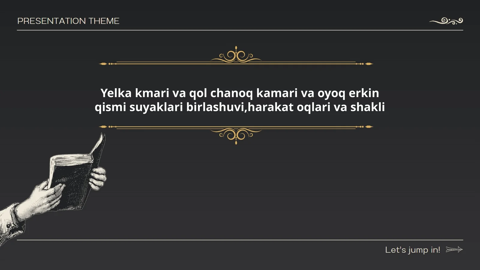 Yelka kmari va qol chanoq kamari va oyoq erkin qismi suyaklari birlashuvi,harakat oqlari va shakli