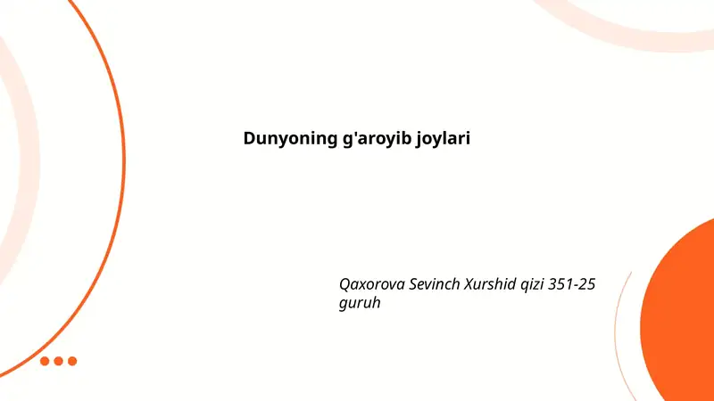 Dunyoning g'aroyib joylari
