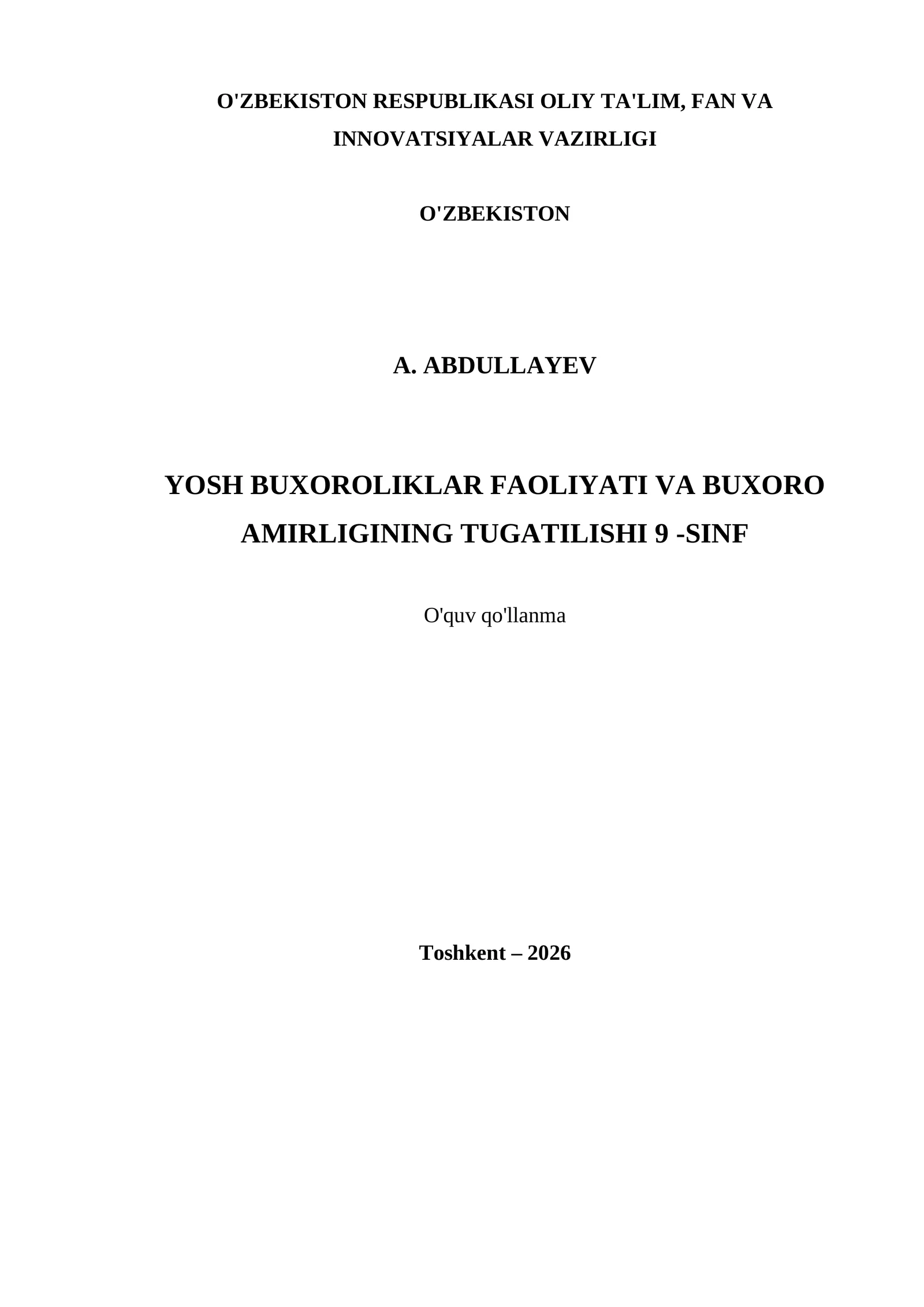 YOSH BUXOROLIKLAR FAOLIYATI VA BUXORO AMIRLIGINING TUGATILISHI 9 -SINF