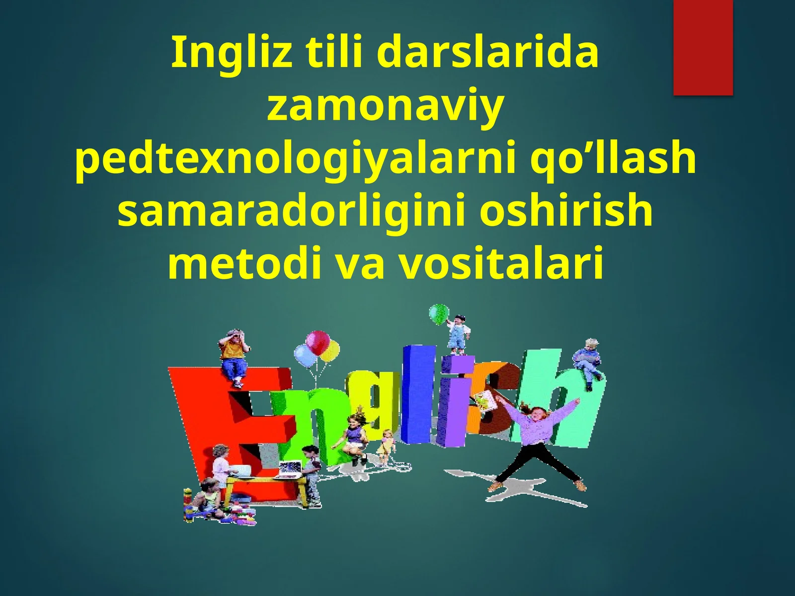 Zamonaviy pedtexnologiya