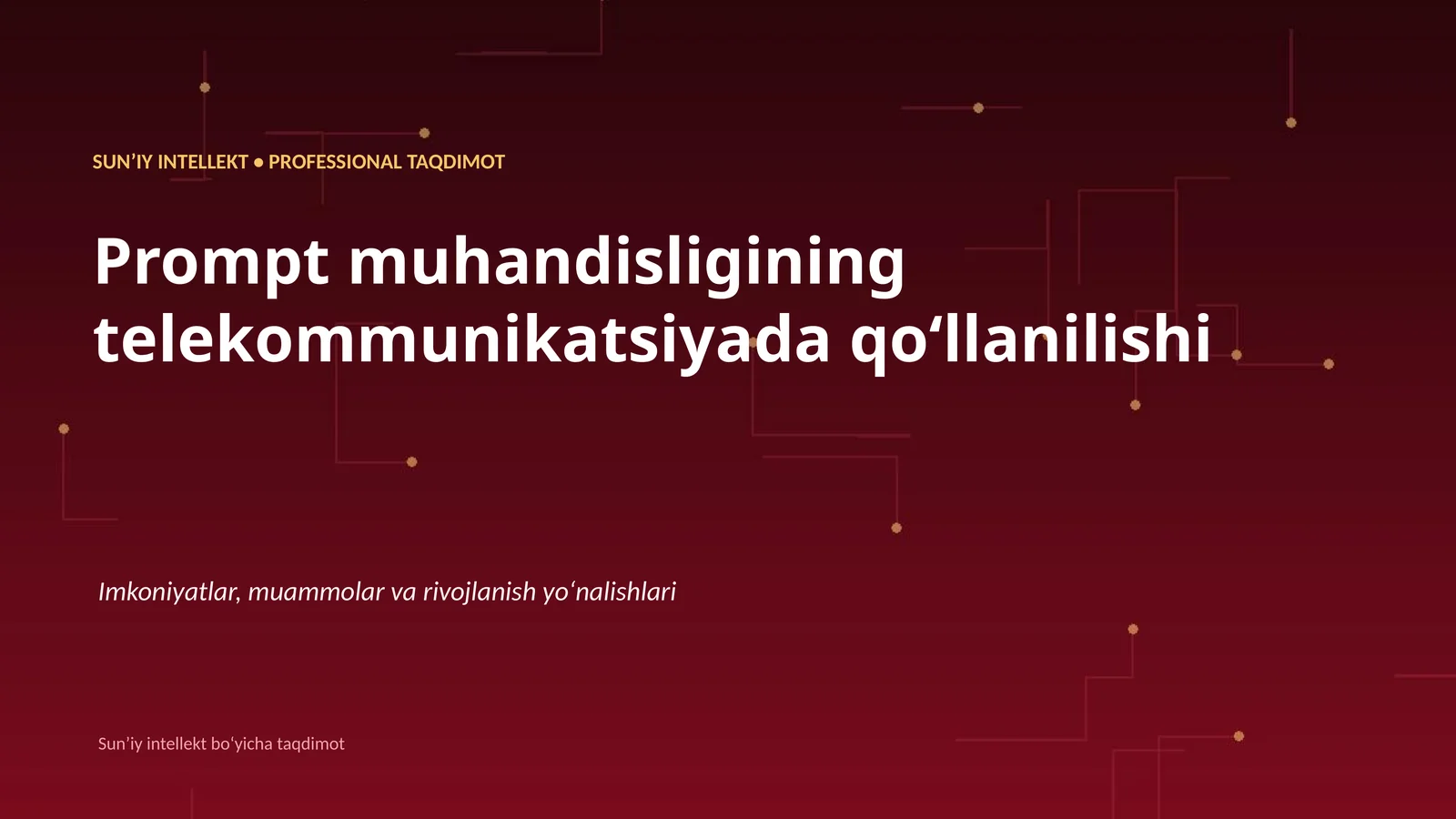 Sunʼiy intellekt boʻyicha taqdimot