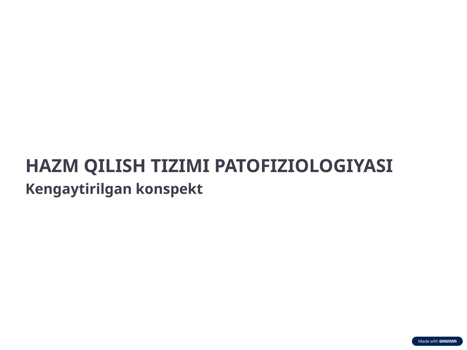Hazm qilish tizimi patofiziologiyasi