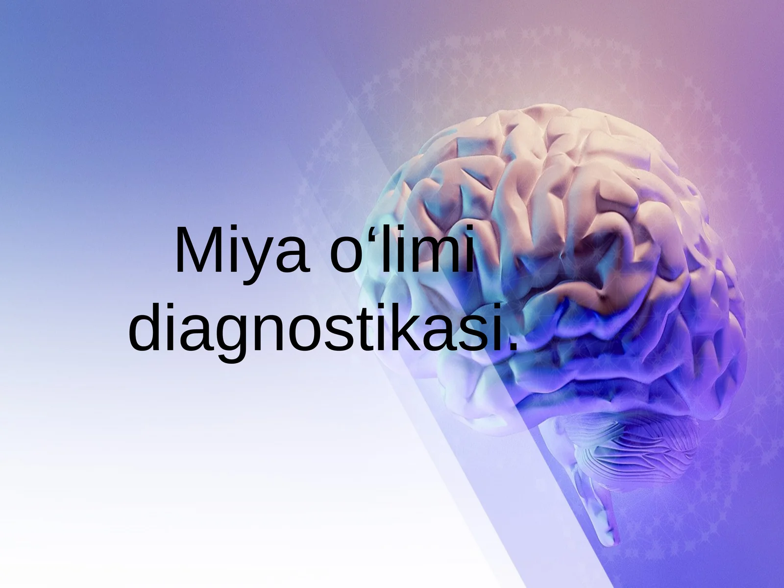 Miya o‘limi diagnostikasi